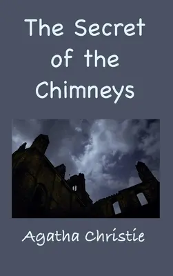 Tajemnica kominów - The Secret of the Chimneys