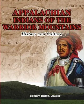 Indianie Appalachów z Gór Wojowników - Appalachian Indians of Warrior Mountains