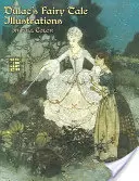 Dulac's Fairy Tale Illustrations: W pełnym kolorze - Dulac's Fairy Tale Illustrations: In Full Color