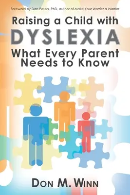 Wychowanie dziecka z dysleksją: Co każdy rodzic wiedzieć powinien - Raising a Child with Dyslexia: What Every Parent Needs to Know