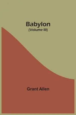 Babilon (tom III) - Babylon (Volume III)