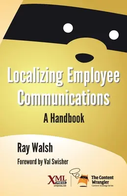 Lokalizacja komunikacji z pracownikami: Podręcznik - Localizing Employee Communications: A Handbook