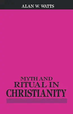 Mit i rytuał w chrześcijaństwie - Myth and Ritual in Christianity