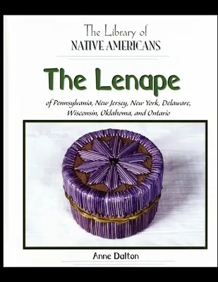 Lenape z Pensylwanii, New Jersey, Nowego Jorku, Delaware, Wisconsin, Oklahomy i Ontario - The Lenape of Pennsylvania, New Jersey, New York, Delaware, Wisconsin, Oklahoma, and Ontario