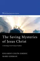 Zbawcze tajemnice Jezusa Chrystusa - The Saving Mysteries of Jesus Christ