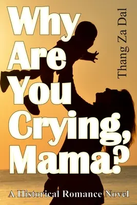 Dlaczego płaczesz, mamo? - Why Are You Crying, Mama?