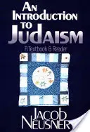 Wprowadzenie do judaizmu: Podręcznik i czytelnik - An Introduction to Judaism: A Textbook and Reader