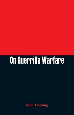 O wojnie partyzanckiej - On Guerrilla Warfare