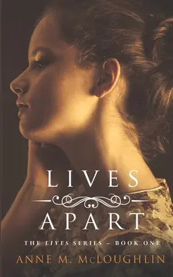 Lives Apart: Rodzinna saga o zdradzie, tragedii i przetrwaniu. - Lives Apart: A family saga of betrayal, tragedy and survival.