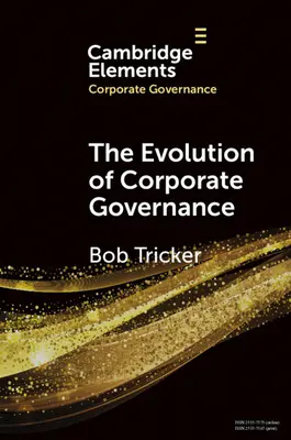 Ewolucja ładu korporacyjnego - The Evolution of Corporate Governance