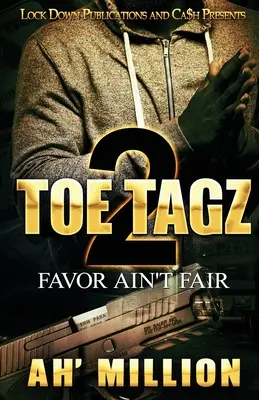 Toe Tagz 2: Przysługa to nie fair - Toe Tagz 2: Favor Ain't Fair