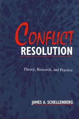Rozwiązywanie konfliktów: Teoria, badania i praktyka - Conflict Resolution: Theory, Research, and Practice