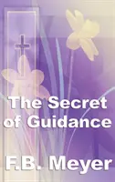Sekret przewodnictwa - The Secret of Guidance