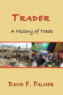 Trader: Historia handlu - Trader: A History of Trade