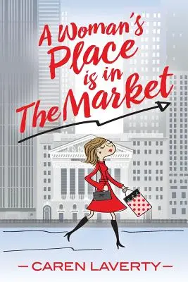 Miejsce kobiety jest na rynku - A Woman's Place Is in the Market