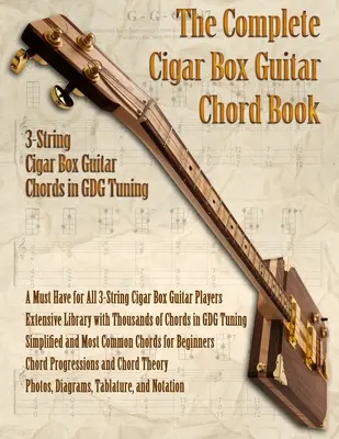 Kompletna książka o gitarze pudełkowej z 3 strunami - The Complete 3-String Cigar Box Guitar Book