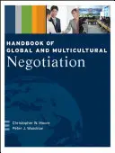 Podręcznik negocjacji globalnych i wielokulturowych - Handbook of Global and Multicultural Negotiation