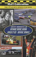 Wielkie chwile w amerykańskich wyścigach samochodowych - Great Moments in American Auto Racing