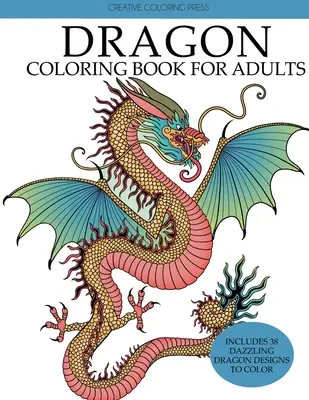 Smocza kolorowanka dla dorosłych - Dragon Coloring Book for Adults