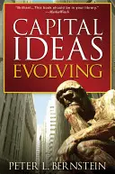 Ewolucja idei kapitałowych - Capital Ideas Evolving