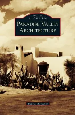 Architektura Rajskiej Doliny - Paradise Valley Architecture