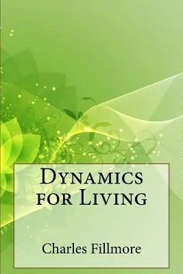 Dynamika życia - Dynamics for Living