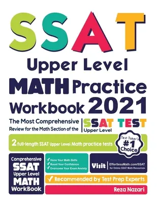 SSAT Upper Level Math Practice Workbook: Najbardziej kompleksowy przegląd sekcji matematycznej testu SSAT na wyższym poziomie - SSAT Upper Level Math Practice Workbook: The Most Comprehensive Review for the Math Section of the SSAT Upper Level Test