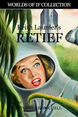 Retief Keitha Laumera - Keith Laumer's Retief