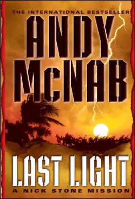 Last Light: Misja Nicka Stone'a - Last Light: A Nick Stone Mission