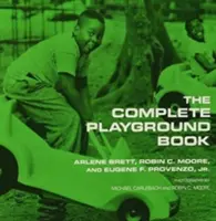 Kompletna książka o placach zabaw - The Complete Playground Book