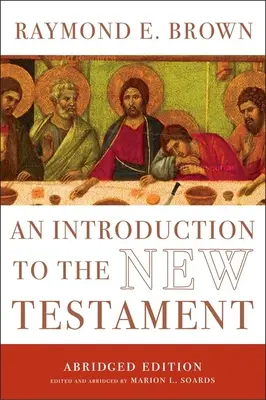 Wprowadzenie do Nowego Testamentu: Wydanie skrócone - An Introduction to the New Testament: The Abridged Edition