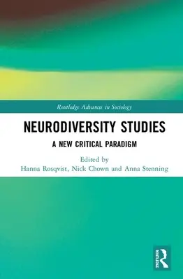 Neurodiversity Studies: Nowy paradygmat krytyczny - Neurodiversity Studies: A New Critical Paradigm