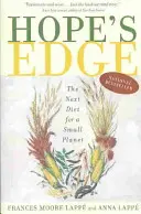 Hope's Edge: następna dieta dla małej planety - Hope's Edge: The Next Diet for a Small Planet