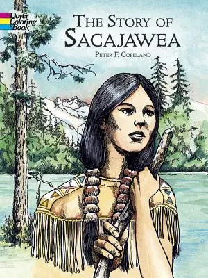 Książka do kolorowania Historia Sacajawea - The Story of Sacajawea Coloring Book