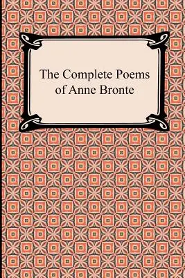 Kompletne wiersze Anne Bronte - The Complete Poems of Anne Bronte