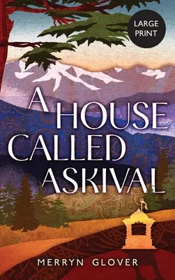 Dom zwany Askival - A House Called Askival