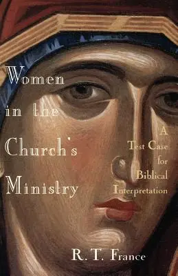 Kobiety w służbie Kościoła: Przypadek testowy dla hermeneutyki biblijnej - Women in the Church's Ministry: A Test Case for Biblical Hermeneutics