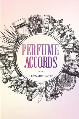 Akordy perfum - Perfume Accords