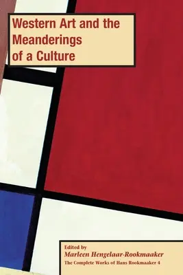 Sztuka zachodnia i meandry kultury, PB (tom 4) - Western Art and the Meanderings of a Culture, PB (vol 4)