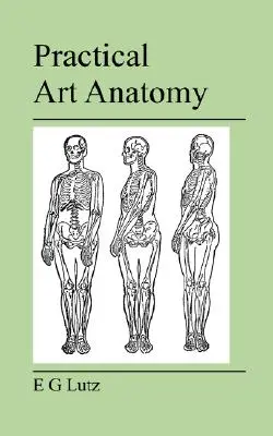 Praktyczna anatomia sztuki - Practical Art Anatomy