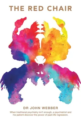 Czerwone krzesło: Kiedy tradycyjna psychiatria nie wystarcza, psychiatra i jego pacjent odkrywają moc regresji przeszłego życia. - The Red Chair: When Traditional Psychiatry Is Not Enough, a Psychiatrist and His Patient Discover the Power of Past-Life Regression.