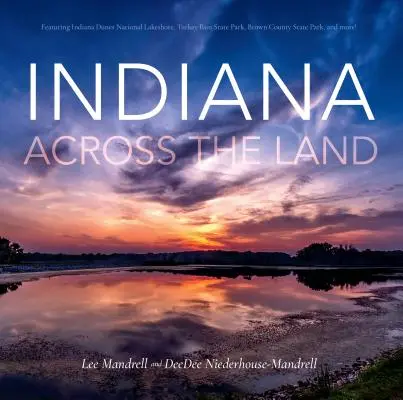 Indiana przez ląd - Indiana Across the Land