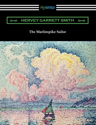 Marlinspike Sailor - The Marlinspike Sailor