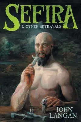 Sefira i inne zdrady - Sefira and Other Betrayals