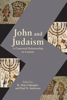 Jan i judaizm: Kontrowersyjne relacje w kontekście - John and Judaism: A Contested Relationship in Context