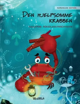 Den hjelpsomme krabben (norweskie wydanie The Caring Crab)