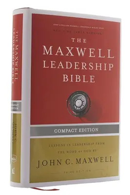 Nkjv, Maxwell Leadership Bible, wydanie trzecie, kompaktowe, twarda oprawa, wygodny druk: Biblia Święta, Nowa Wersja Króla Jakuba - Nkjv, Maxwell Leadership Bible, Third Edition, Compact, Hardcover, Comfort Print: Holy Bible, New King James Version
