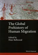 Globalna prehistoria ludzkiej migracji - The Global Prehistory of Human Migration