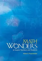 Matematyczne cuda inspirujące nauczycieli i uczniów - Math Wonders to Inspire Teachers and Students