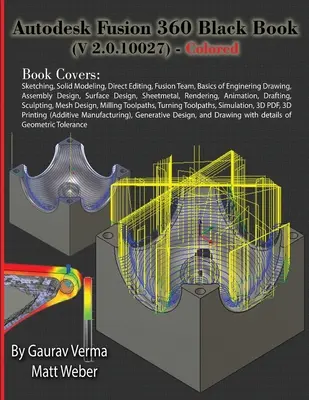 Autodesk Fusion 360 Black Book (V 2.0.10027) - kolorowy - Autodesk Fusion 360 Black Book (V 2.0.10027) - Colored